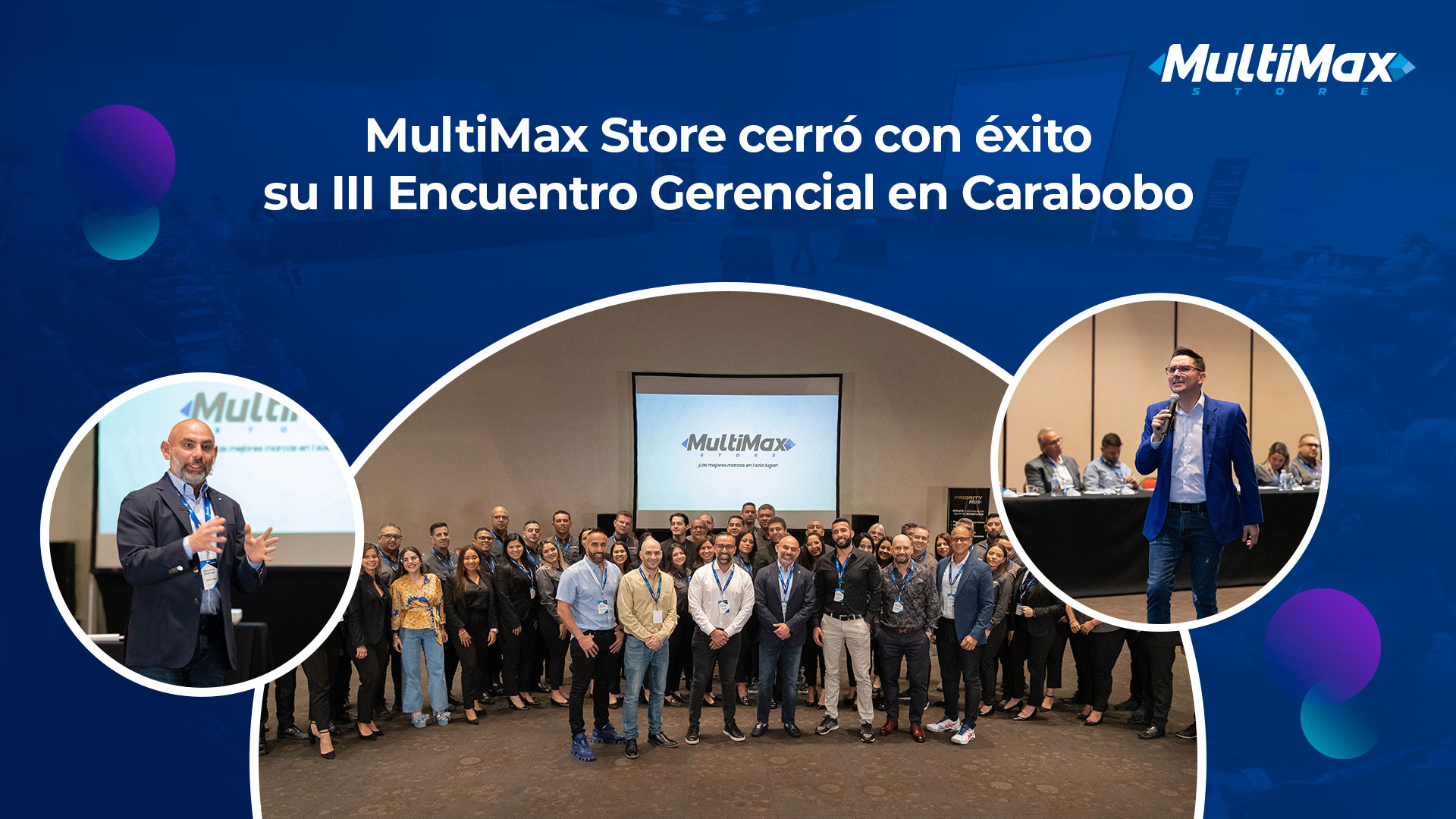 Encuentro Gerencial MultiMax